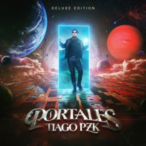 Tiago PZK – Portales (Deluxe Edition) (2023)